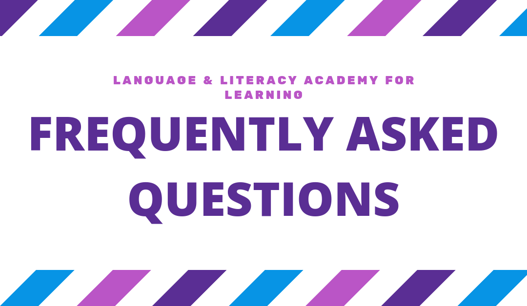 Top Questions About Language & Literacy Academy for Learning