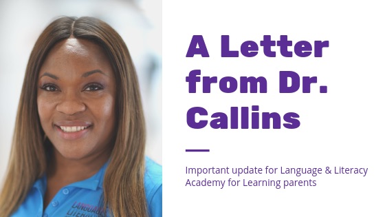 Important Update from Language & Literacy Academy for Learning